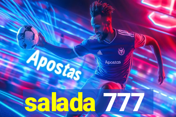 salada 777